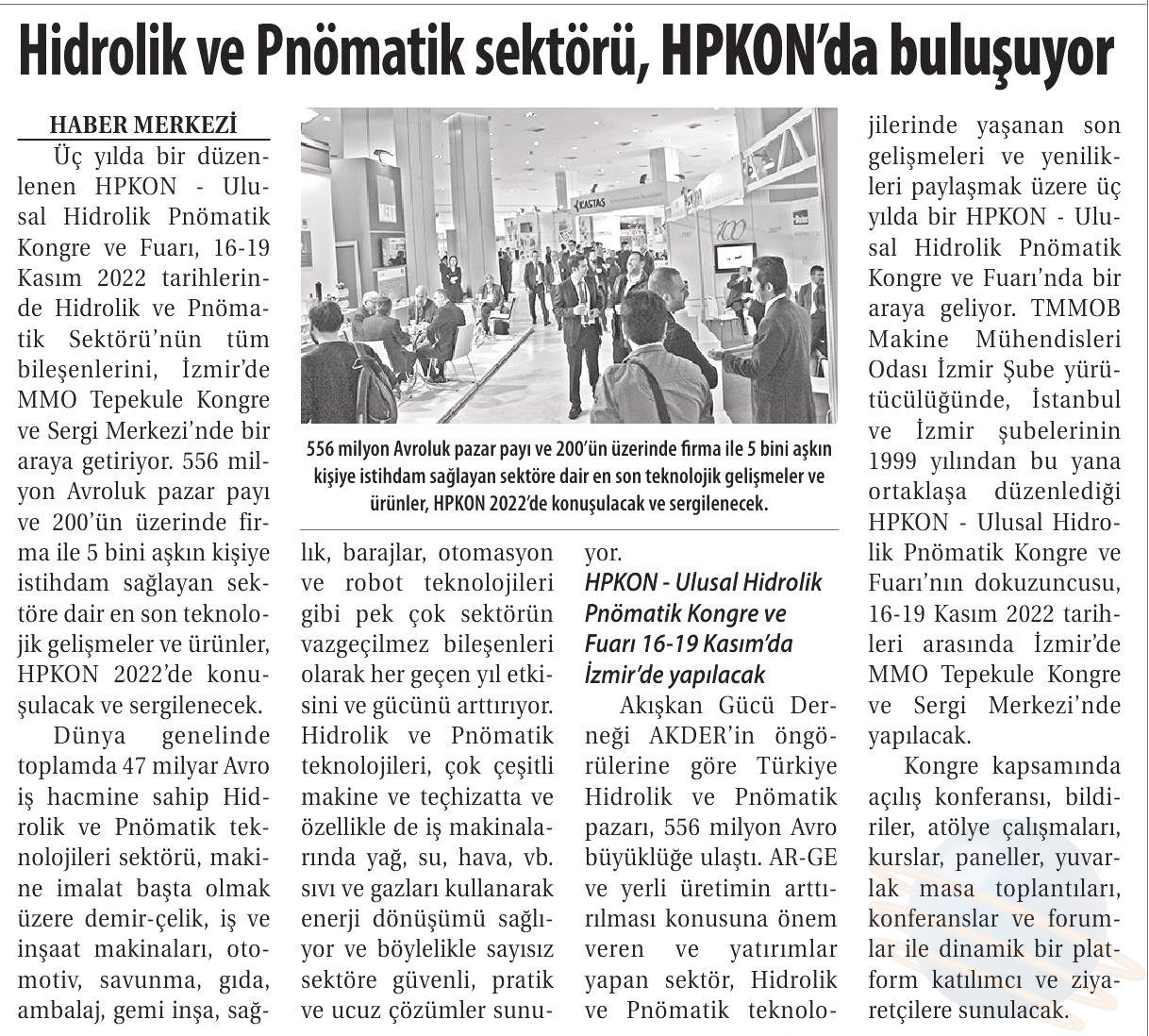 2022-08-29 TİCARET GAZETESİ (İZMİR) HİDROLİK VE PNÖMATİK SEKTÖRÜ, HPKON'DA BULUŞUYOR 5046f63d54dd