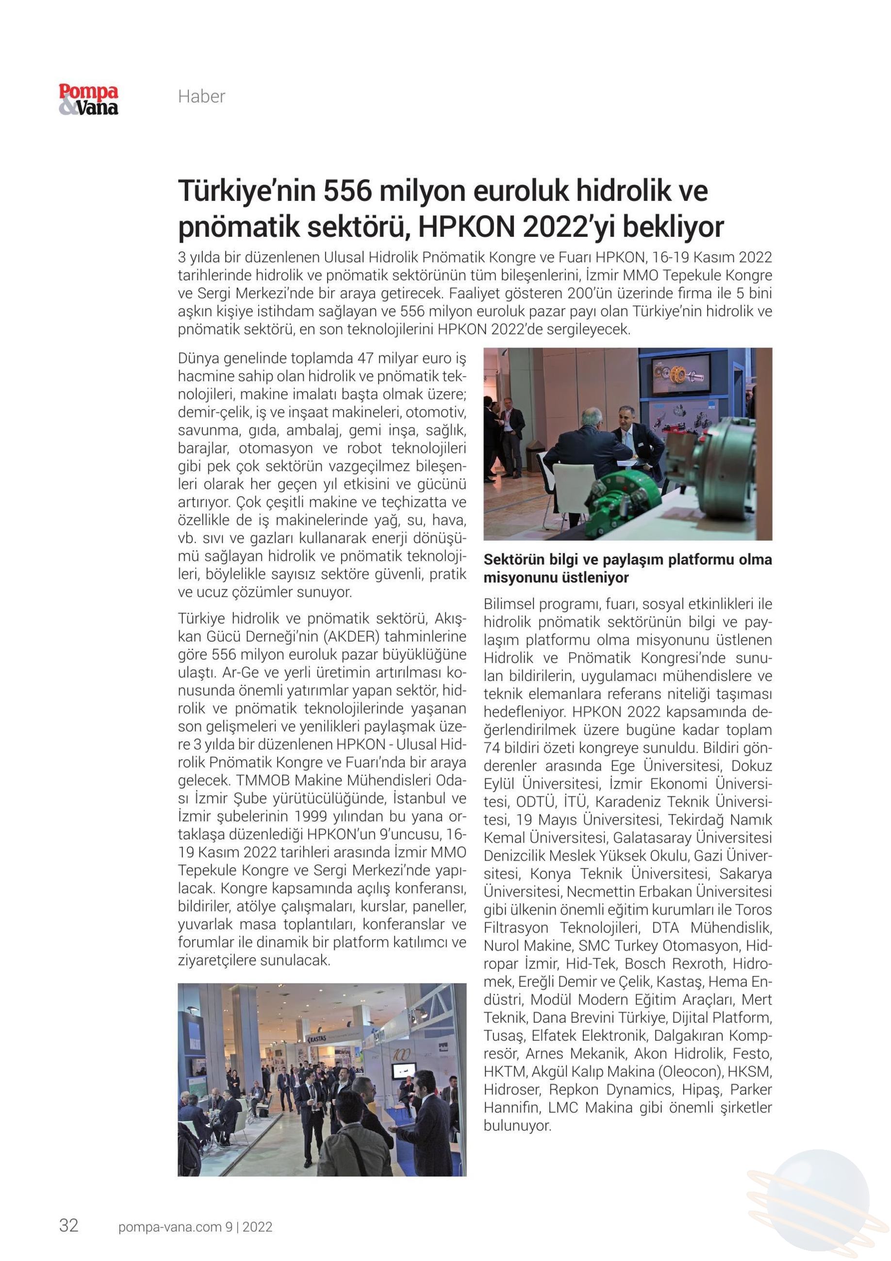 2022-09-01 POMPA VANA VE SİSTEMLERİ TÜRKİYE'NİN 556 MİLYON EUROLUK HİDROLİK VE PNÖMATİK SEKTÖRÜ, HPKON 2022'Yİ BEKLİYOR 313e8a3fb5e3