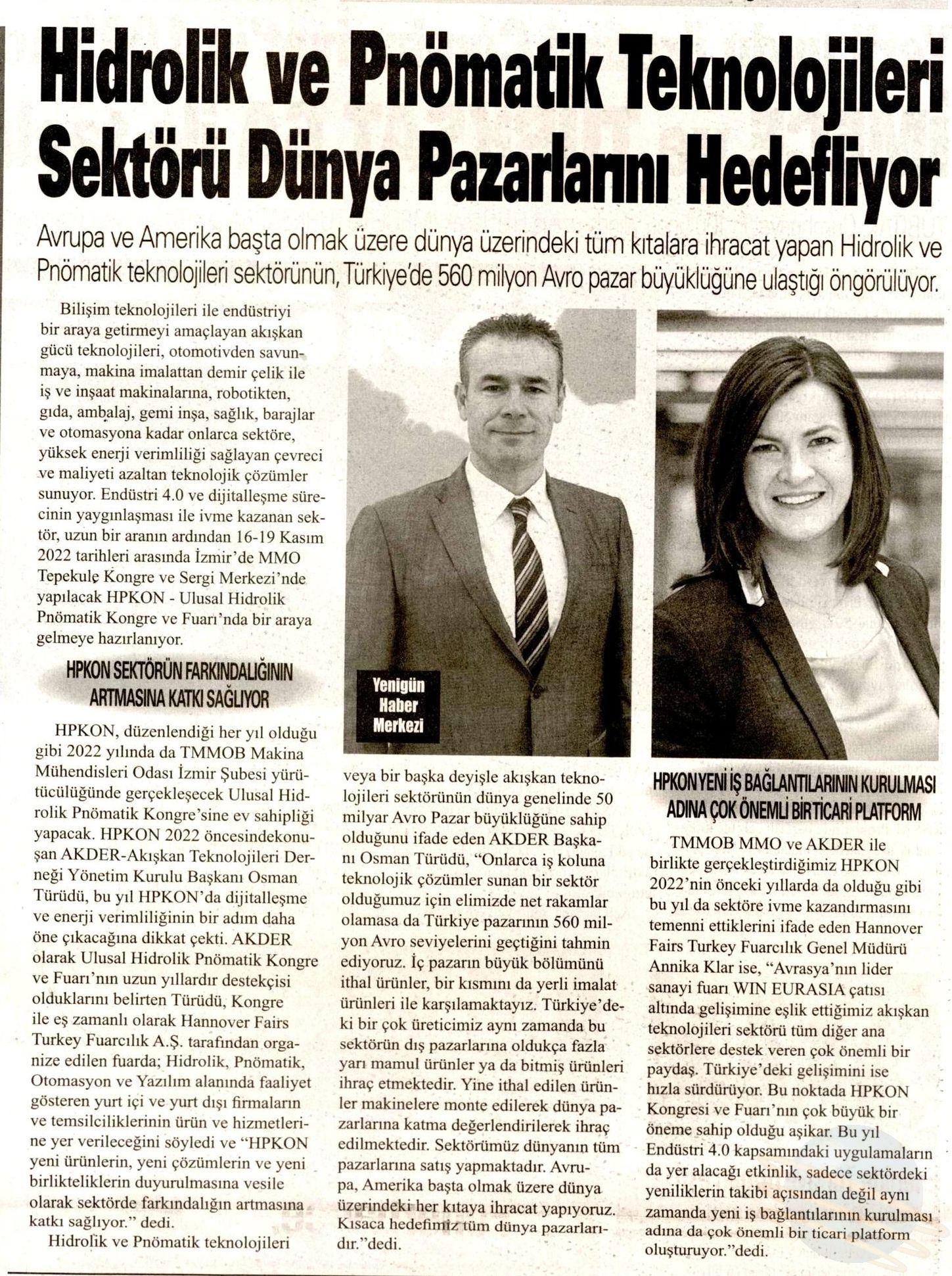 2022-10-09 YENİGÜN (İSTANBUL) HİDROLİK VE PNÖMATİK TEKNOLOJİLERİ SEKTÖRÜ DÜNYA PAZARLARINI HEDEFLİYOR 2da329919115